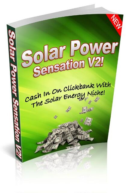 eCover representing Solar Power Sensation Version 2 eBooks & Reports/Videos, Tutorials & Courses with Master Resell Rights