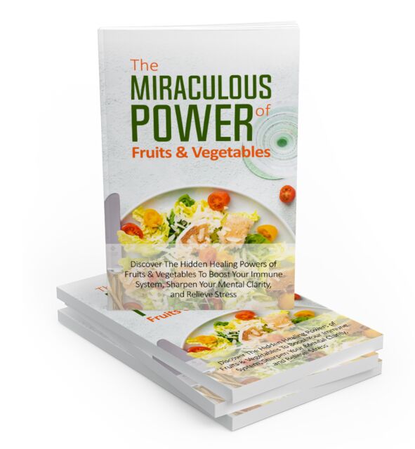 eCover representing The Miraculous Power Of Fruit and Vegetables eBooks & Reports with Master Resell Rights