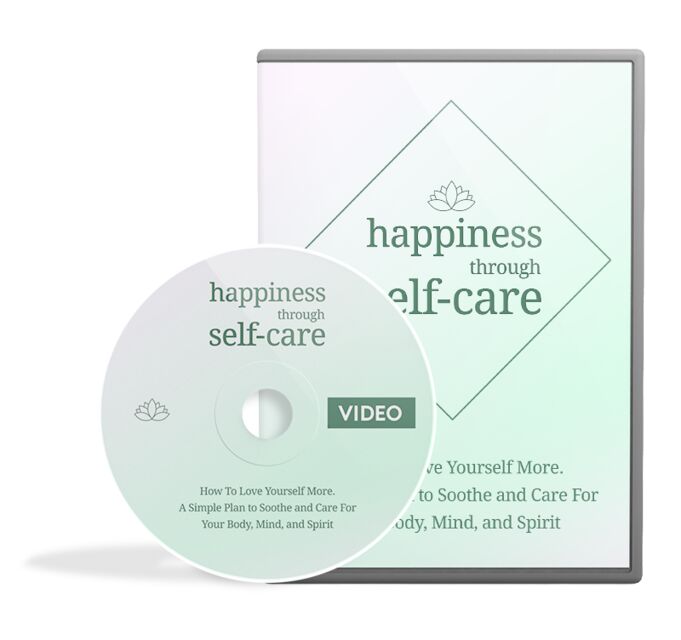 eCover representing Happiness Through Self-care Video Upgrade eBooks & Reports/Videos, Tutorials & Courses with Master Resell Rights