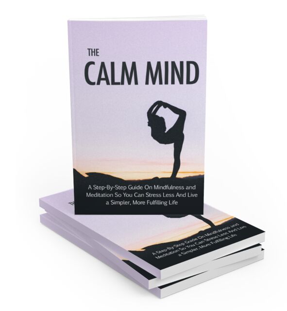 eCover representing The Calm Mind eBooks & Reports with Master Resell Rights