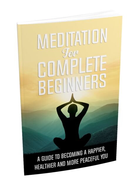 eCover representing Meditation For Complete Beginners eBooks & Reports with Master Resell Rights