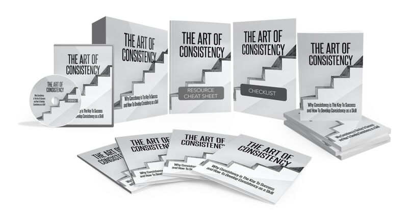 eCover representing The Art Of Consistency Video Upgrade eBooks & Reports with Master Resell Rights